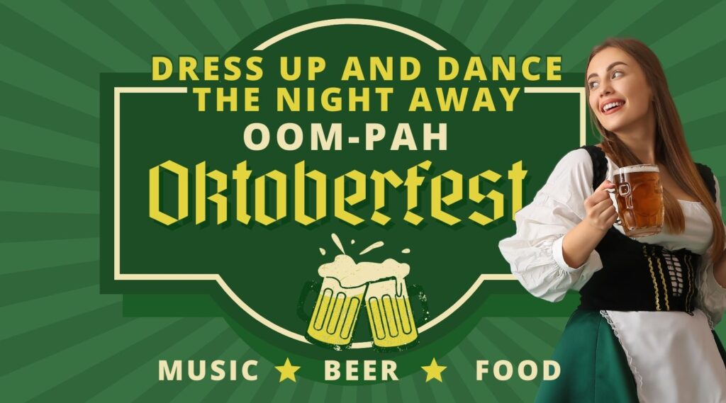 Oom-Pah Oktoberfest celebration at the Elliott Museum featuring a woman holding beer