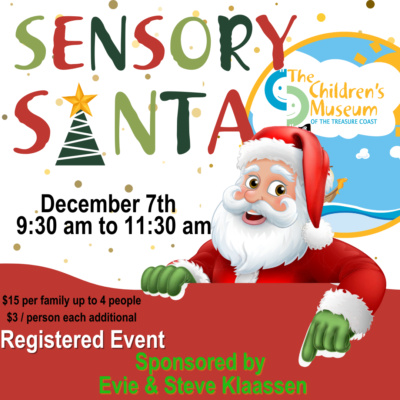 Sensory Santa event flyer for The Children’s Museum of the Treasure Coast with cartoon Santa, event details, and sponsor information.