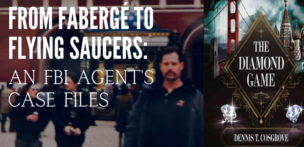 From Faberge to Flying Saucers: An FBI Agent’s Case Files event image