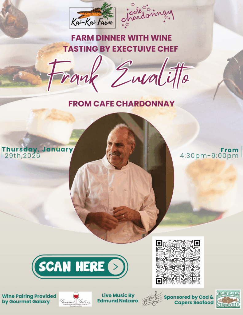 Kai-Kai Farm Farm Dinner with Wine Tasting by Executive Chef Frank Eucalitto from Cafe Chardonnay event image