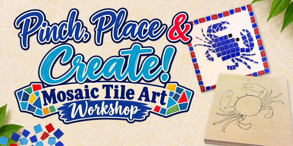 Pinch, Place Create! Mosaic Tile Art Workshop event image
